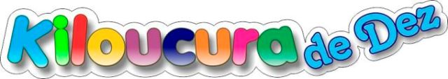 Kiloucura de Dez